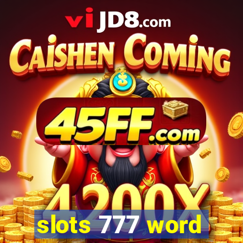 slots 777 word
